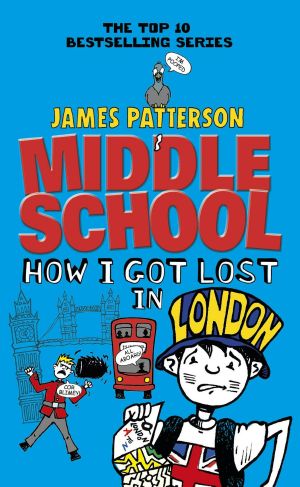 [Middle School 5.50] • How I Got Lost in London